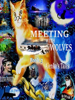 cover image of Meeting with Wolves. Alenka's Tales. Book 3